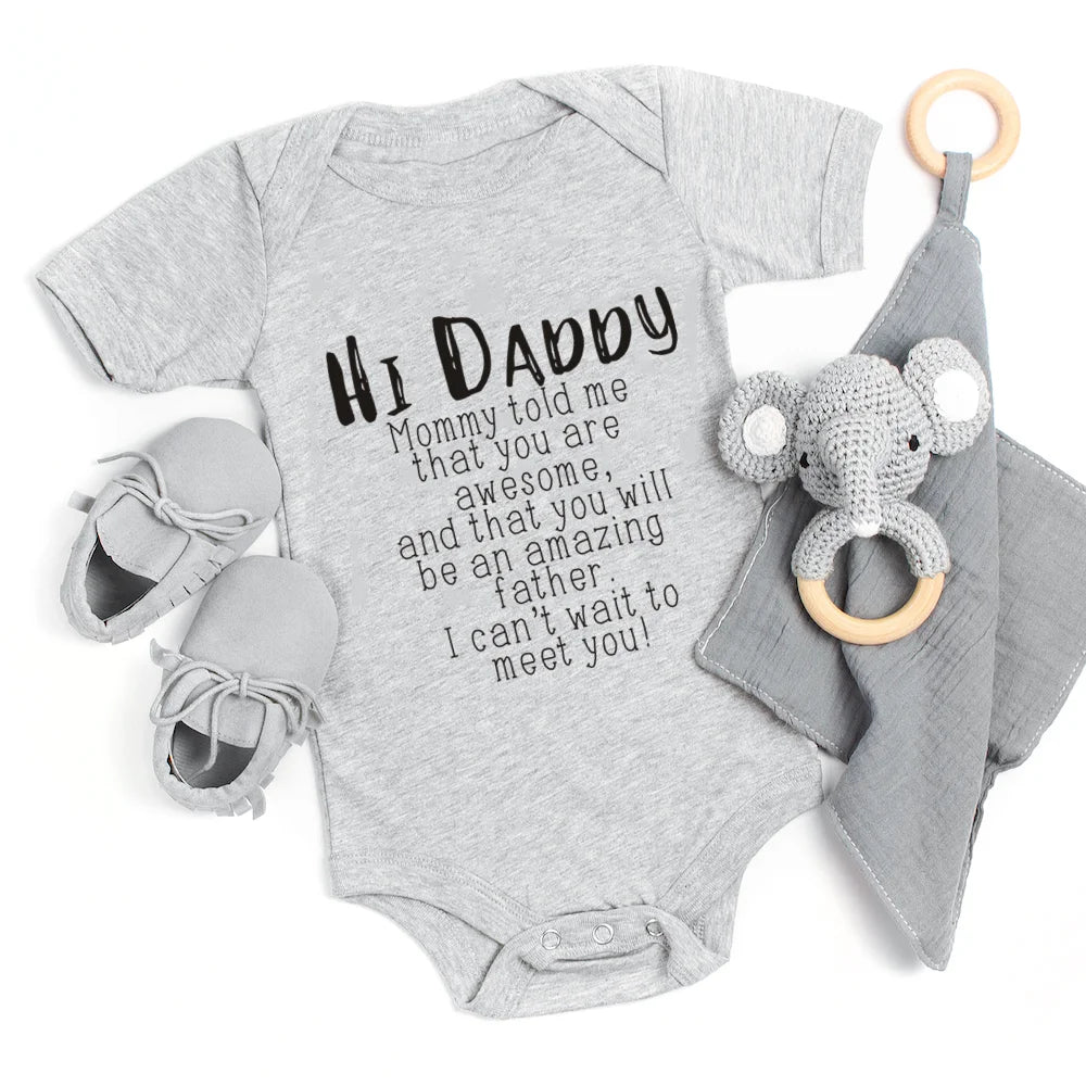 Cute Baby Bodysuit “Hi Daddy You Are Awesome” – Newborn Romper